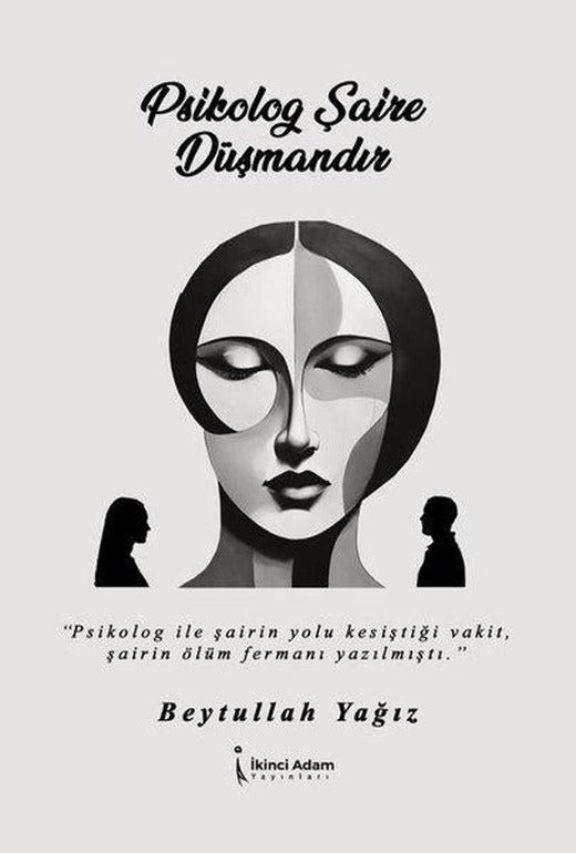 Psikolog Şaire Düşmandır | İkinci Adam Yayınları (e-Kitap)