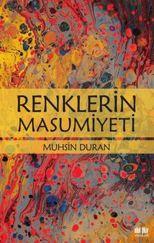 Renklerin Masumiyeti | Akıl Fikir Yayınları