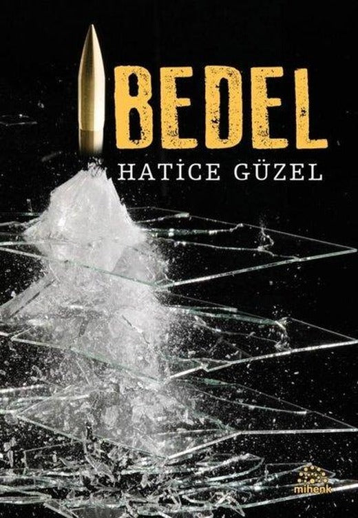 Bedel | Mihenk Kitap (İnce Kapak)