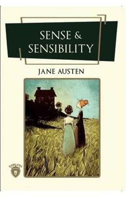 Sense and Sensibility (İngilizce Roman) | Dorlion Yayınları (Ciltsiz)