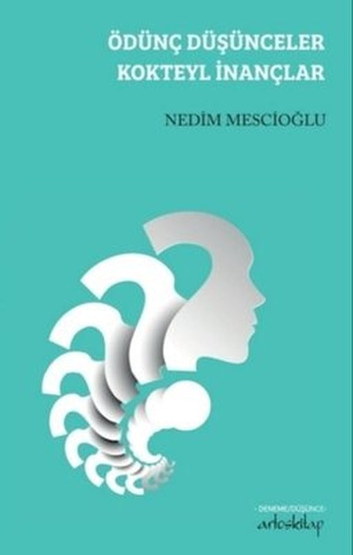 Ödünç Düşünceler Kokteyl İnançlar | Artos Kitap (İnce Kapak)