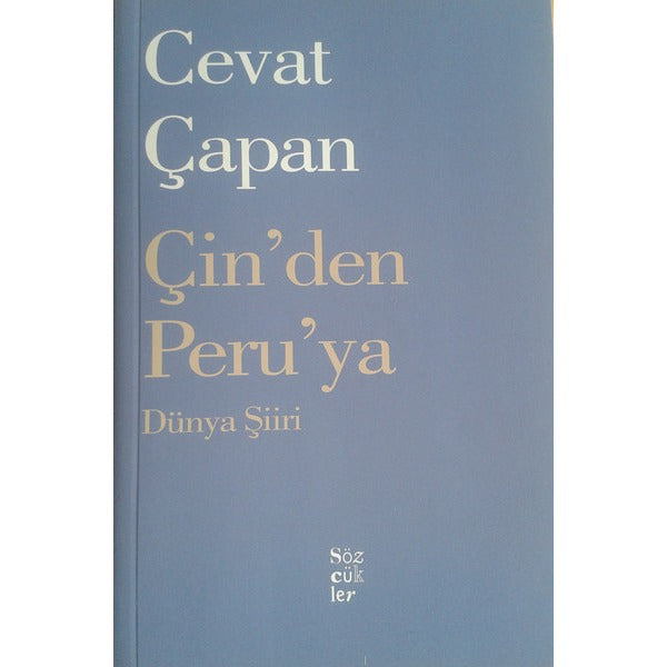 Çin'den Peru'ya Dünya Şiiri