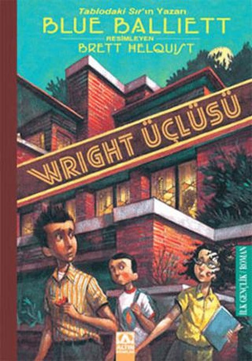 Wright Üçlüsü | Altın Kitaplar (Ciltsiz)