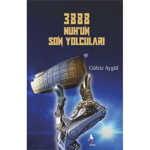 3888 Nuh'un Son Yolcuları