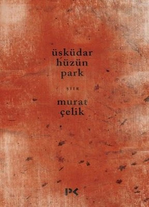 Üsküdar Hüzün Park | Profil Kitap