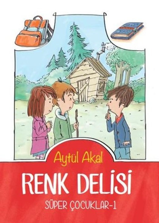 Renk Delisi - Süper Çocuklar 1 | Tudem Yayınları - Çocuk Kitapları Dizisi (İnce Kapak)