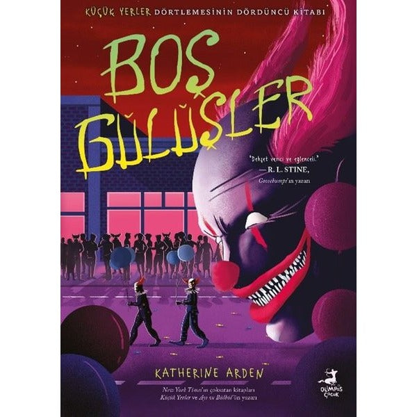 Boş Gülüşler - Dörtlemenin Dördüncü Kitabı | Olimpos Çocuk (İnce Kapak)