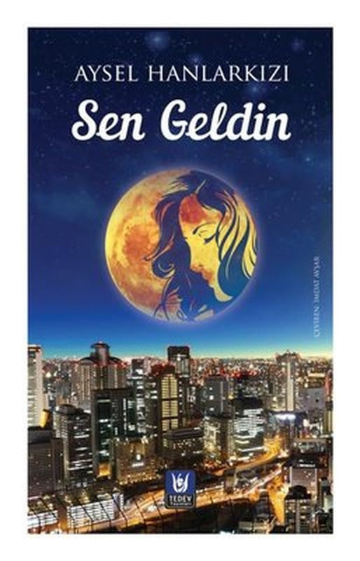 Sen Geldin | Türk Edebiyatı Vakfı Yayınları (İnce Kapak)