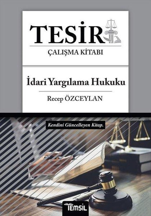 İdari Yargılama Hukuku Tesir Çalışma Kitabı | Temsil Kitap (İnce Kapak)