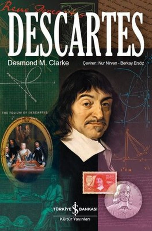 Descartes | İş Bankası Kültür Yayınları - Biyografi - Otobiyografi - Monografi Dizisi (İnce Kapak)