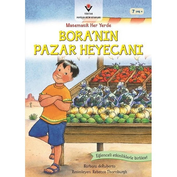 Bora'nın Pazar Heyecanı-Matematik Her Yerde | Tübitak Yayınları
