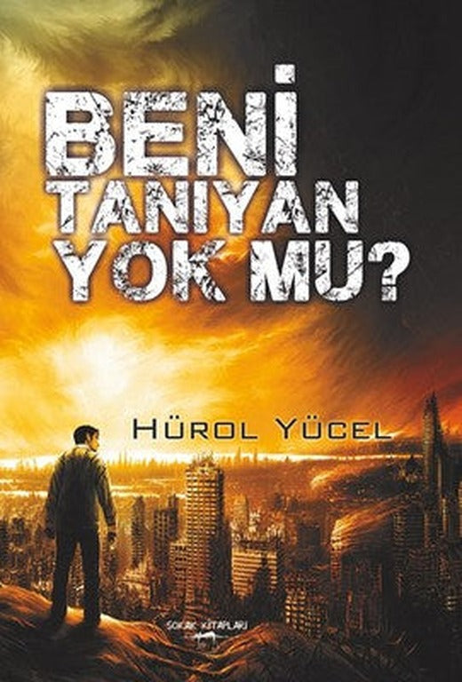 Beni Tanıyan Yok Mu? | Sokak Kitapları Yayınları
