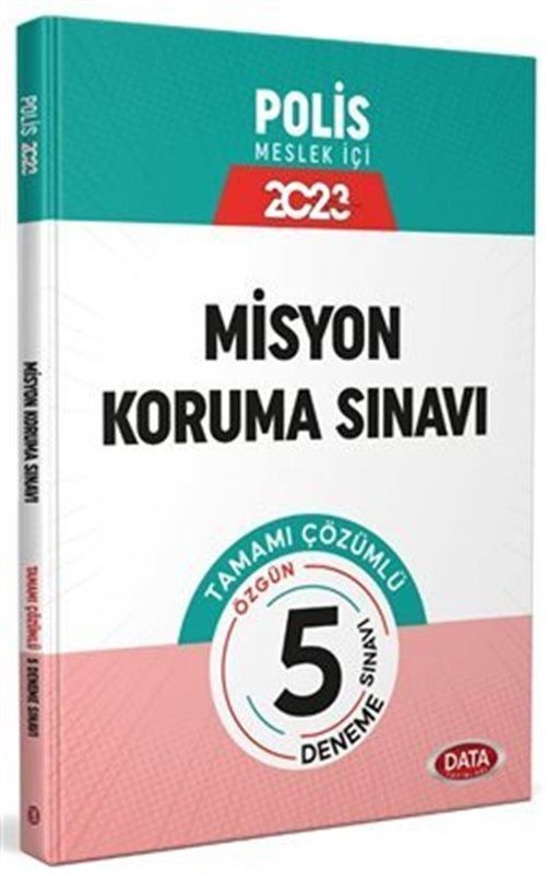 Emniyet Genel Müdürlüğü Polis Misyon Koruma Sınavı Tamamı Çözümlü 5 Deneme Sınavı | Data Yayınları (Ciltsiz)