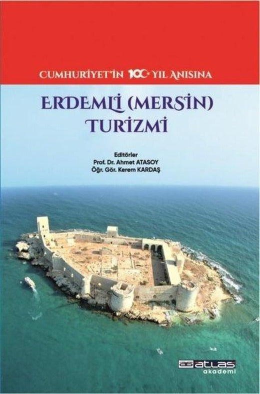 Erdemli (Mersin) Turizmi | Atlas Akademi Yayınları (İnce Kapak)