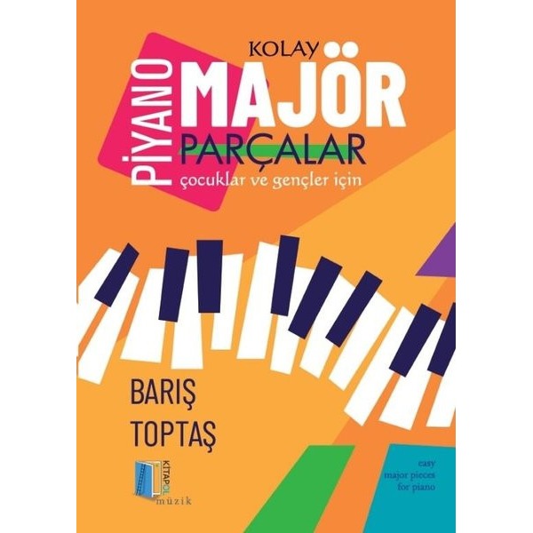 Piyano - Kolay Majör Parçalar