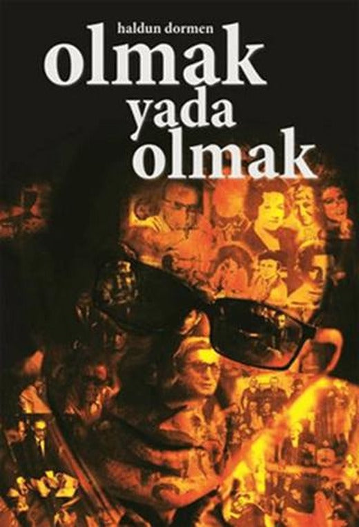 Olmak ya da Olmak