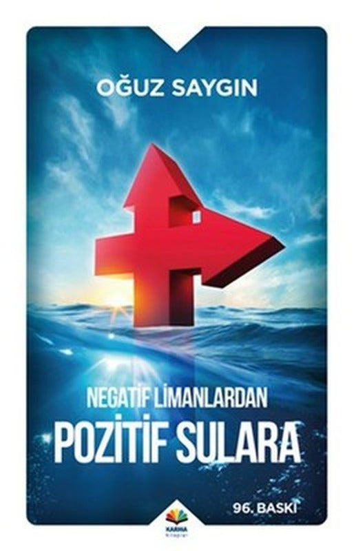 Negatif Limanlardan Pozitif Sulara | Karma Kitaplar