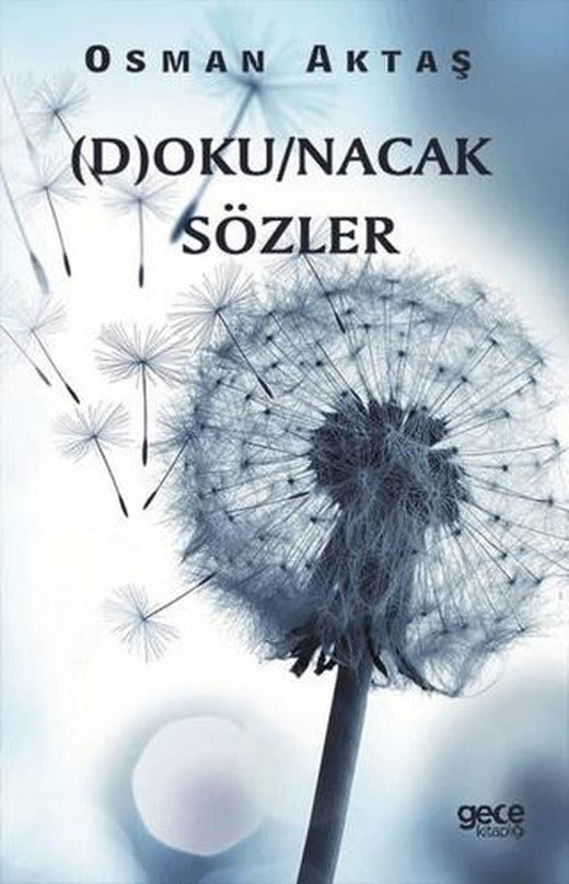 Dokunacak Sözler | Gece Kitaplığı (Ciltsiz)