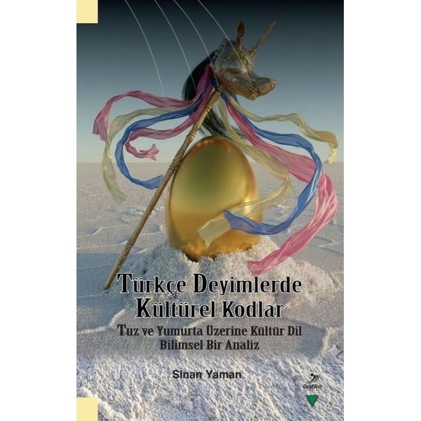 Türkçe Deyimlerde Kültürel Kodlar