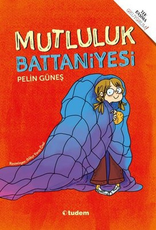 Mutluluk Battaniyesi | Tudem Yayınları (İnce Kapak )