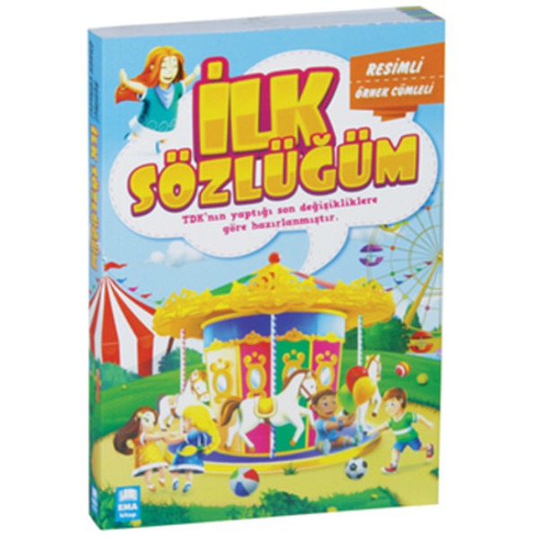 İlk Sözlüğüm - Resimli Örnek Cümleli