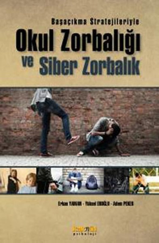Okul Zorbalığı ve Siber Zorbalık | Kaknüs Yayınları (İnce Kapak)