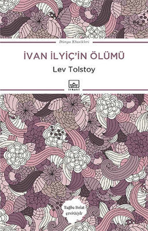 İvan İlyiç'in Ölümü | İthaki Yayınları