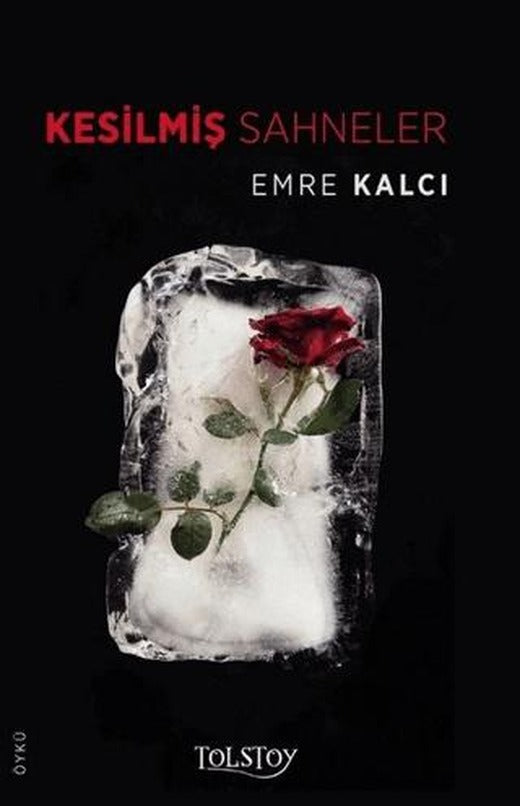 Kesilmiş Sahneler | Tolstoy Yayıncılık (Ciltsiz)