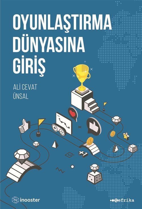Oyunlaştırma Dünyasına Giriş | Tefrika Yayınları (İnce Kapak)