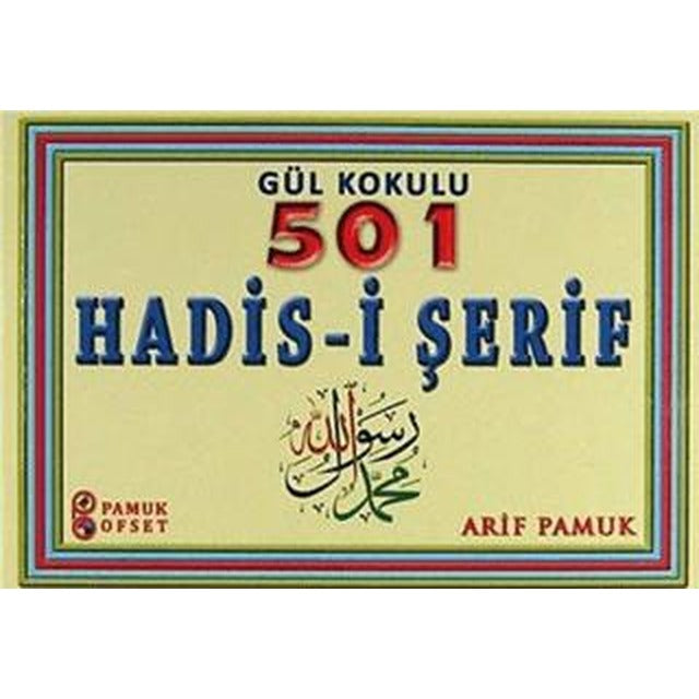 Gül Kokulu 501 Hadis-i Şerif