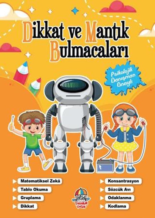 Dikkat Ve Mantık Bulmacaları - Turuncu Kitap | Yağmur Çocuk (Ciltsiz)