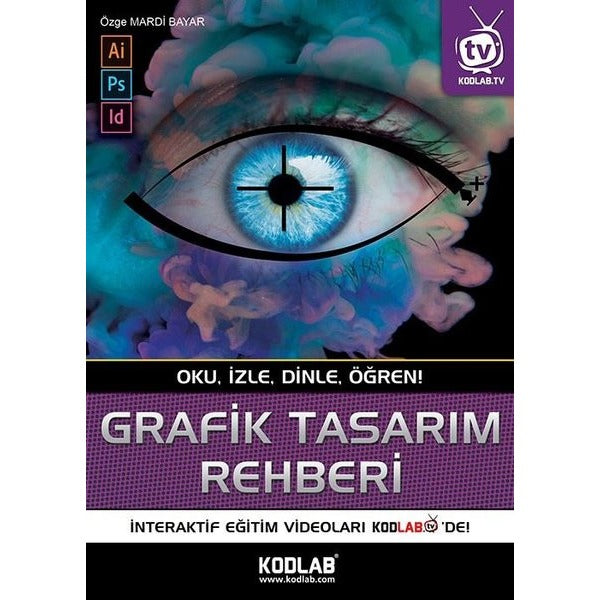 Grafik Tasarım Rehberi | Kodlab Yayın Dağıtım (Ciltsiz)
