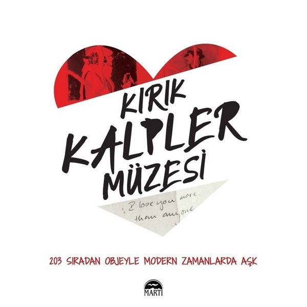 Kırıp Kalpler Müzesi | Martı Yayınları
