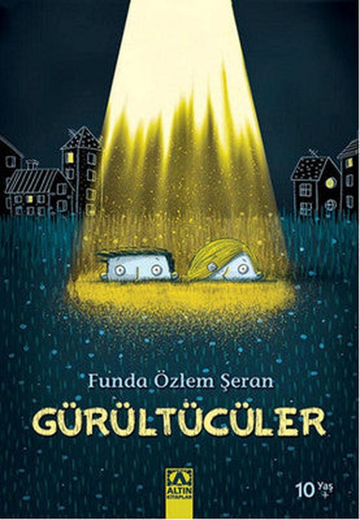 Gürültücüler | Altın Kitaplar