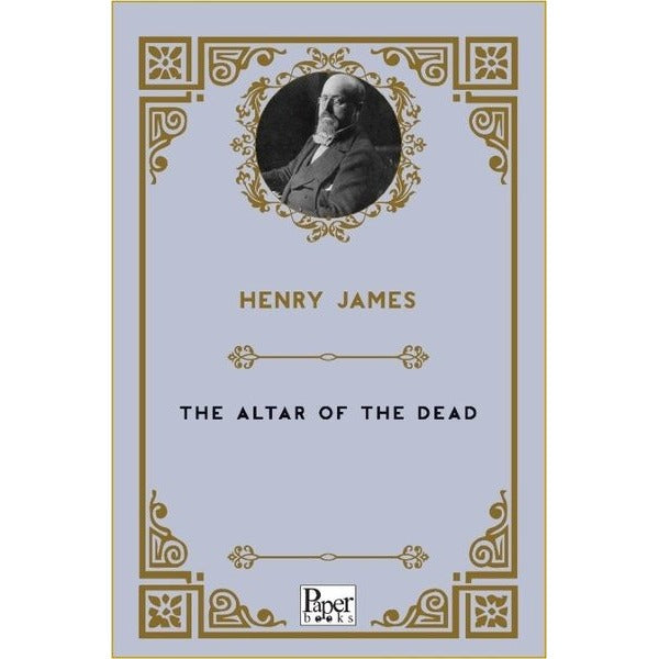 The Altar Of The Dead | Paper Books (İnce Kapak)