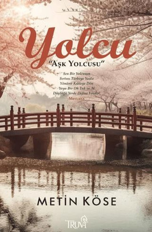 Yolcu & Aşk Yolcusu
