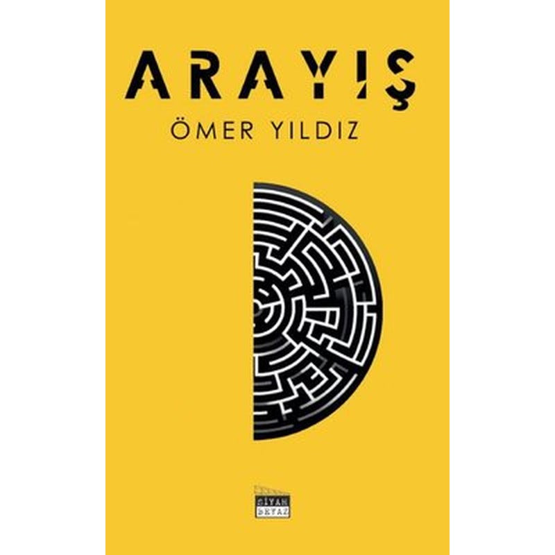 Arayış | Siyah Beyaz