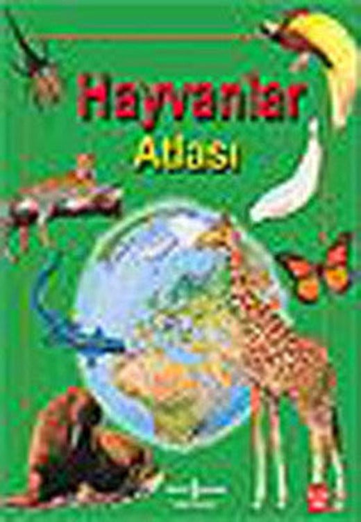 Hayvanlar Atlası | İş Bankası Kültür Yayınları