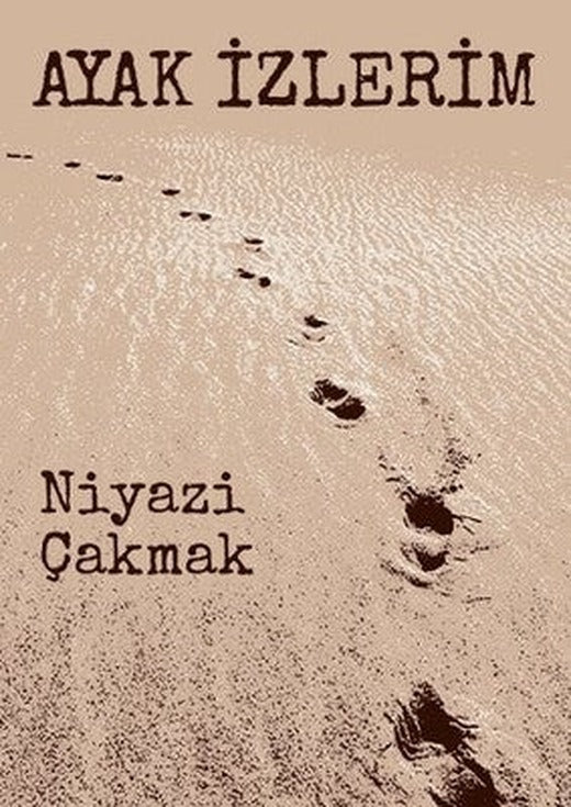 Ayak İzlerim | Tunç Yayıncılık