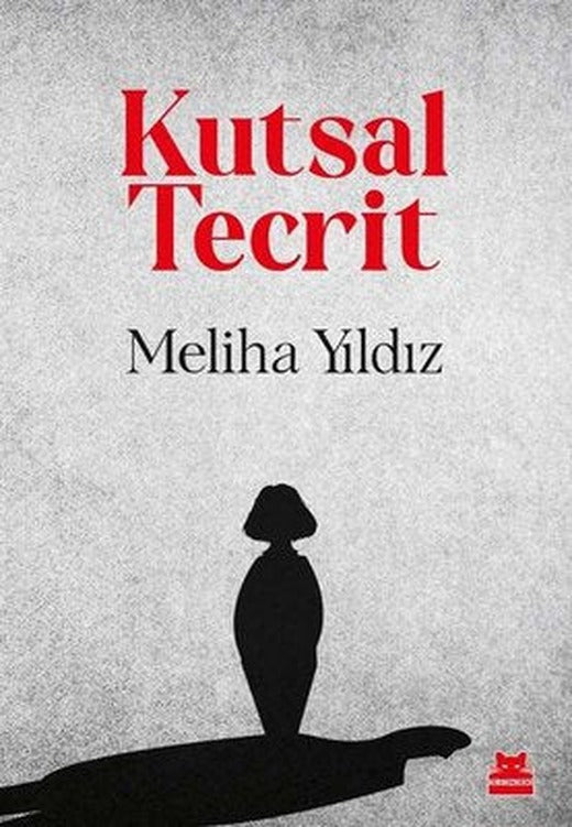 Kutsal Tecrit | Kırmızı Kedi