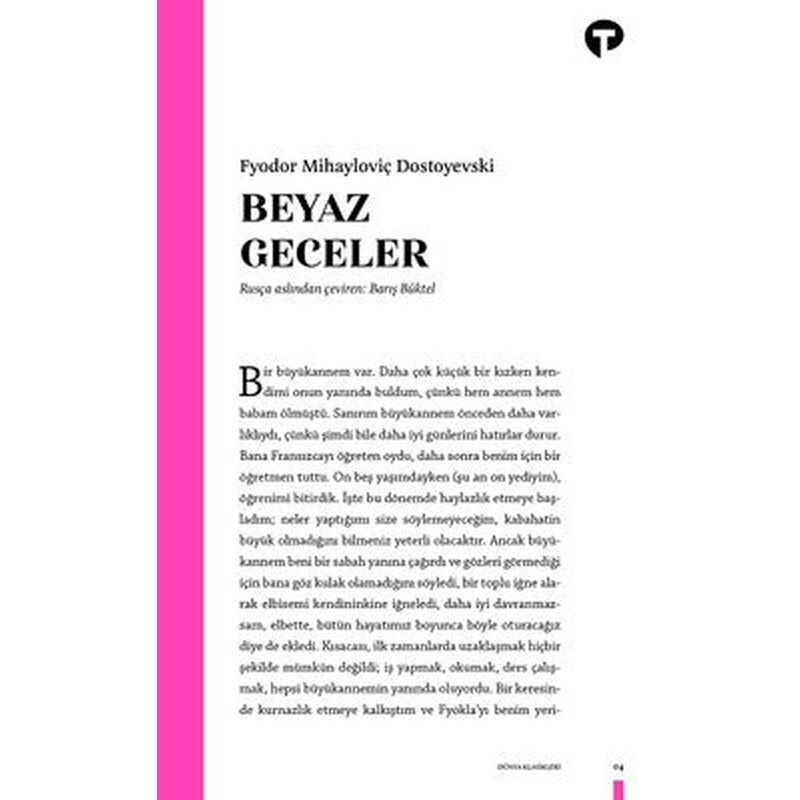 Beyaz Geceler | Turkuvaz Kitap