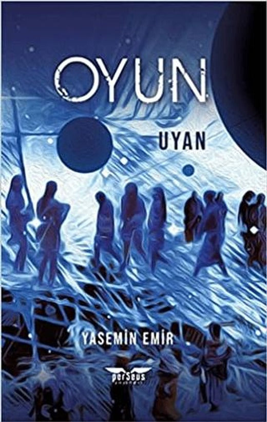 Oyun - Uyan | Perseus (Ciltsiz)