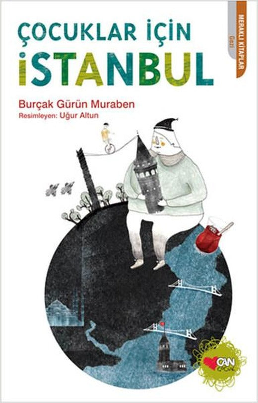 Çocuklar İçin İstanbul | Can Çocuk Yayınları (İnce Kapak)