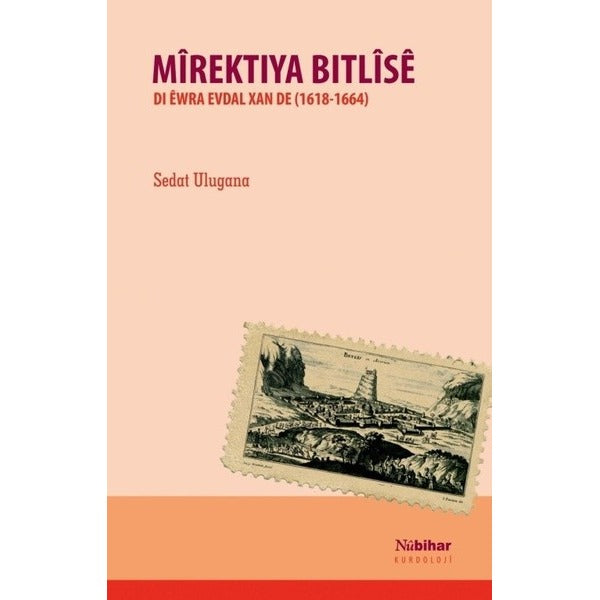 Mirektiya Bitlise | Nubihar Yayınları (Ciltsiz)