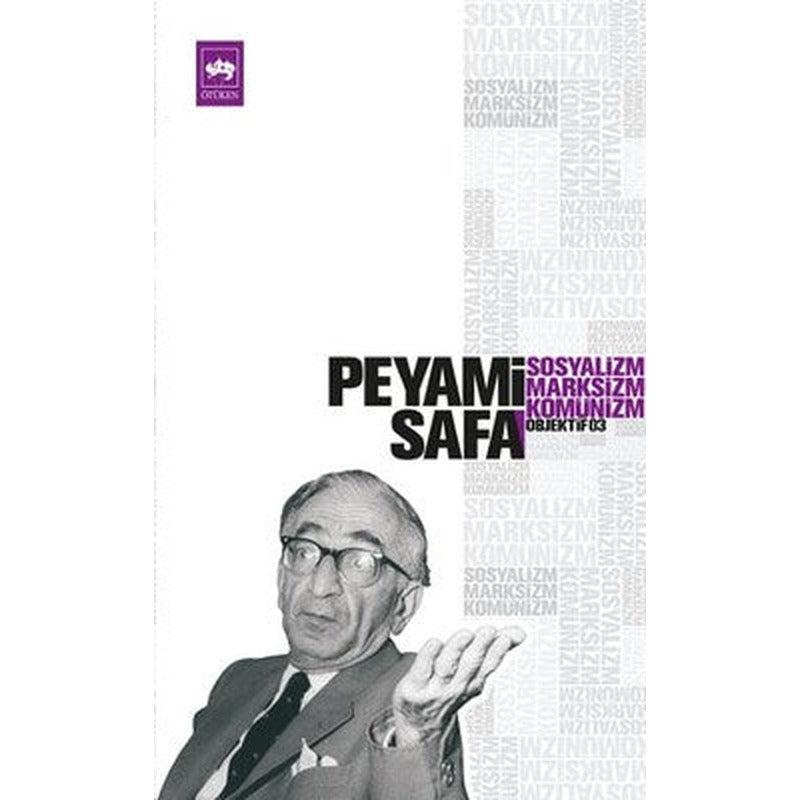 Sosyalizm-Marksizm-Komünizm-Objektif 3 | Ötüken Neşriyat