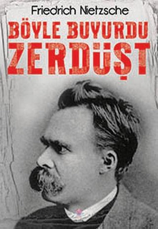 Böyle Buyurdu Zerdüşt | Nilüfer Yayınları (Ciltsiz)
