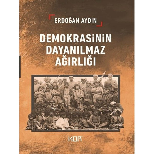 Demokrasinin Dayanılmaz Ağırlığı