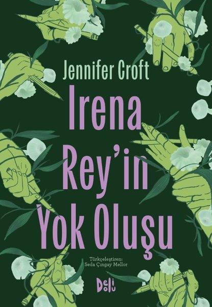 Irena Rey'in Yok Oluşu | DeliDolu (İnce Kapak)  - Resim 1