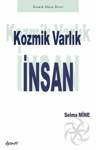 Kozmik Varlık: İnsan | Demos Yayınları (İnce Kapak)  - Resim 1