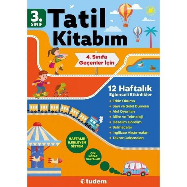 3. Sınıf Tatil Kitabım - 4. Sınıfa Geçenler İçin | Tudem Yayınları - Ders Kitapları (İnce Kapak)  - Resim 1